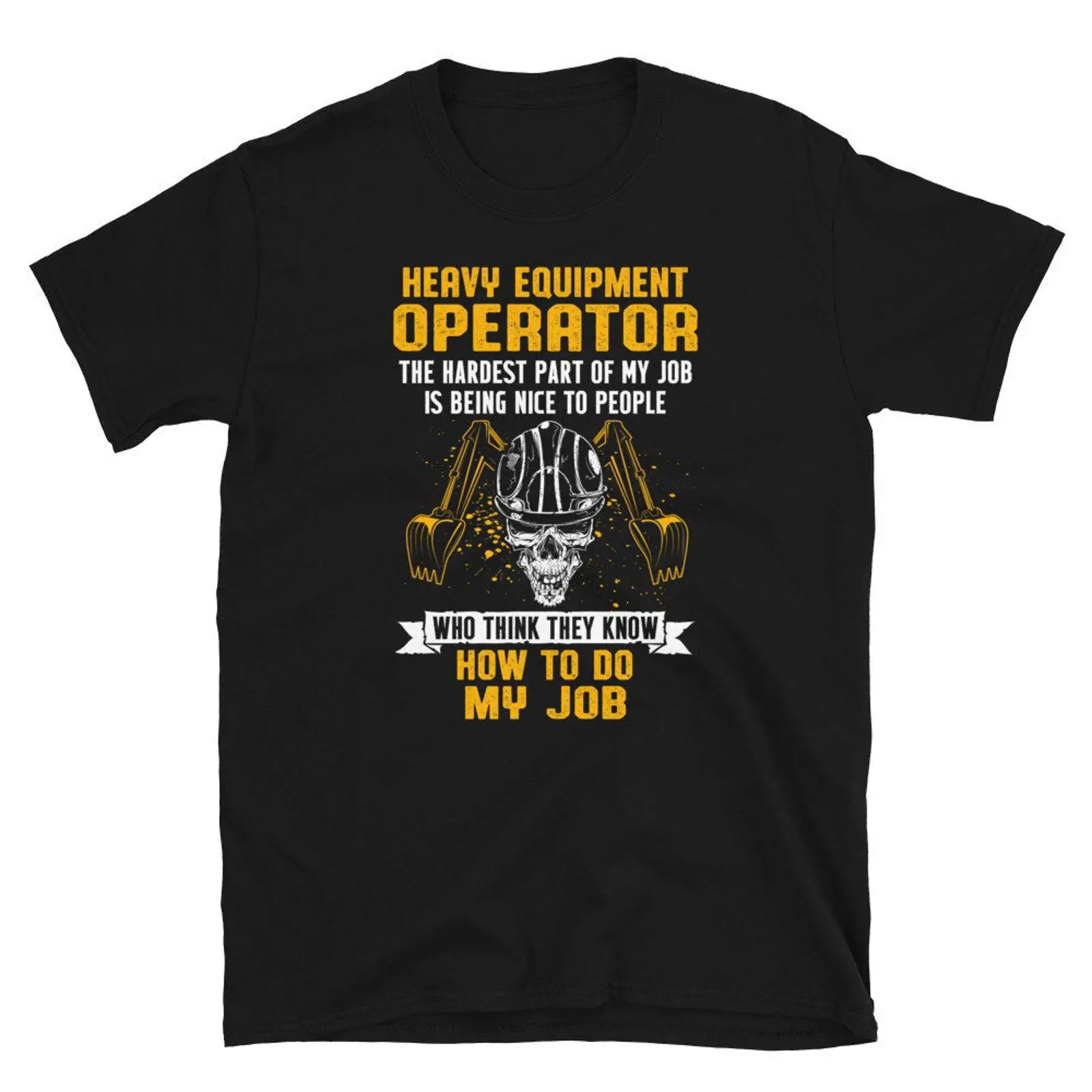 Heavy Equipment Washing - Camiseta para operador de maquinaria pesada